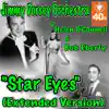 Jimmy Dorsey and His Orchestra, Helen O'Connell & Bob Eberly - Star Eyes (Extended Version) - Single